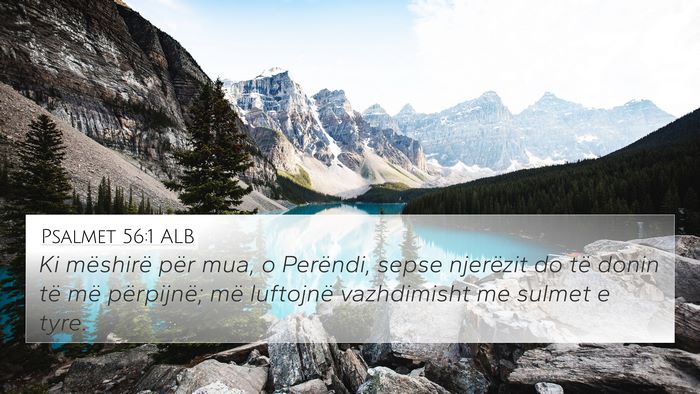 Psalmet 56:1 ALB Bible Verse Image