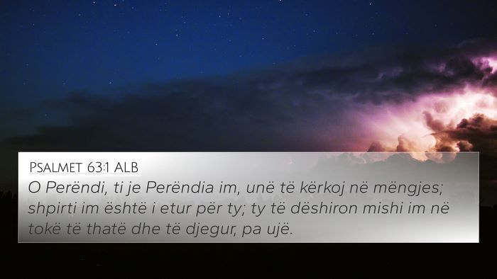 Psalmet 63:1 ALB Bible Verse Image
