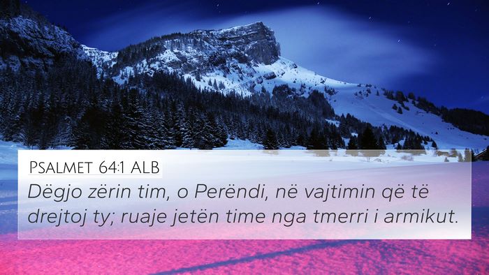 Psalmet 64:1 ALB Bible Verse Image