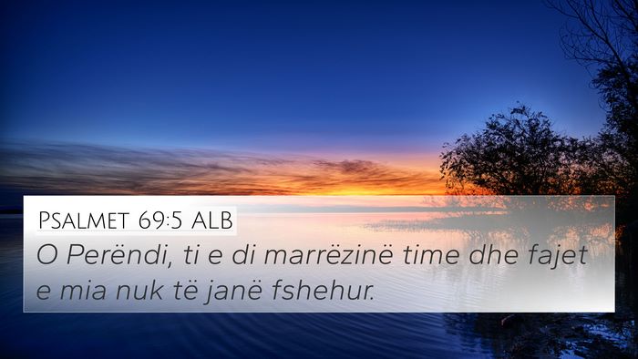 Psalmet 69:5 ALB Bible Verse Image