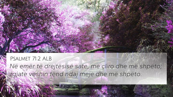 Psalmet 71:2 ALB Bible Verse Image