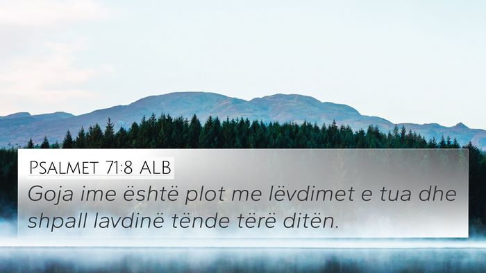 Psalmet 71:8 ALB Bible Verse Image