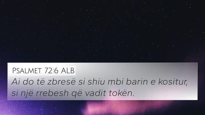 Psalmet 72:6 ALB Bible Verse Image