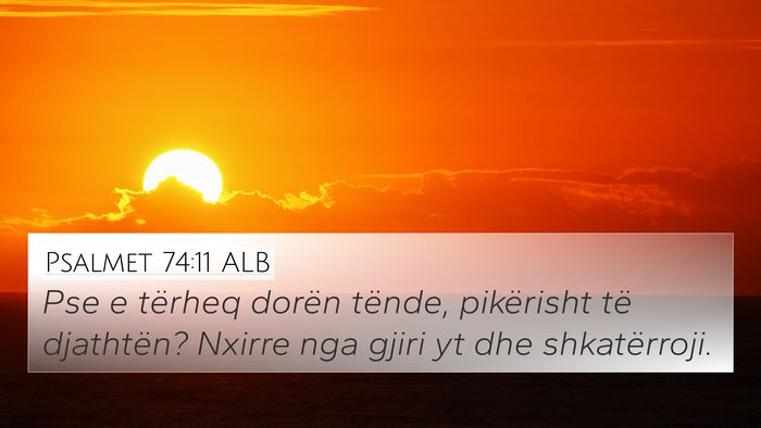 Psalmet 74:11 ALB Bible Verse Image