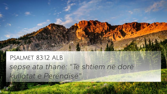 Psalmet 83:12 ALB Bible Verse Image