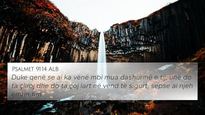 Psalmet 91:14 ALB Bible Verse Image