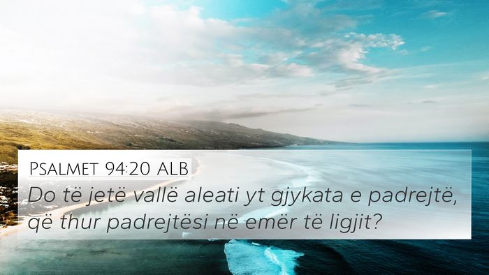 Psalmet 94:20 ALB Bible Verse Image
