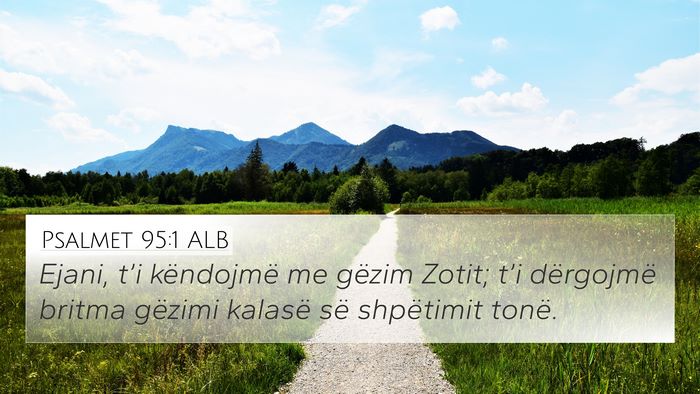 Psalmet 95:1 ALB Bible Verse Image