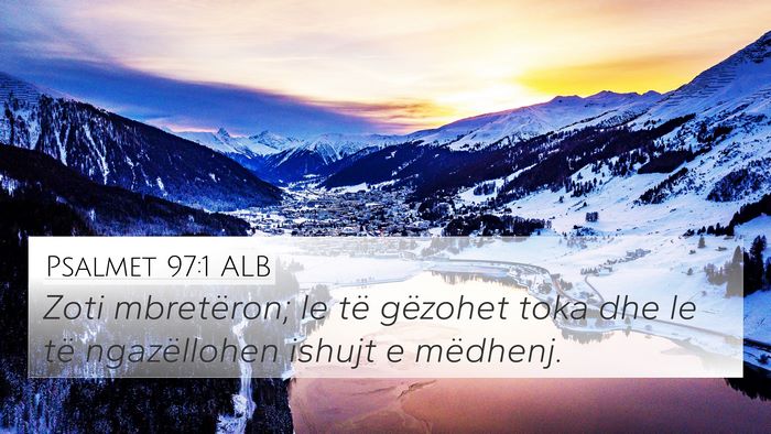 Psalmet 97:1 ALB Bible Verse Image