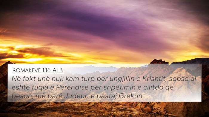 Romakëve 1:16 ALB Bible Verse Image