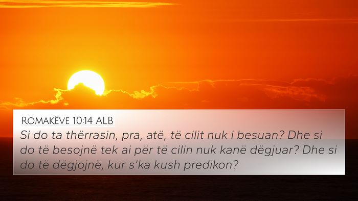 Romakëve 10:14 ALB Bible Verse Image