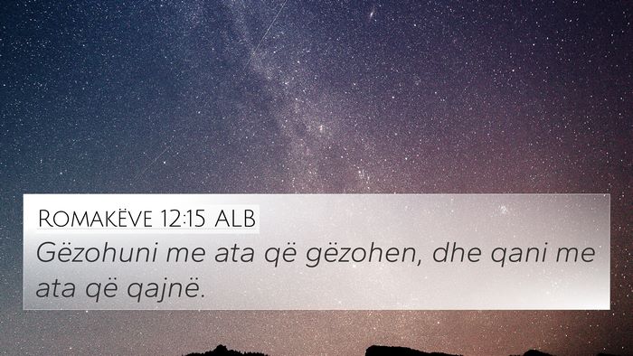 Romakëve 12:15 ALB Bible Verse Image