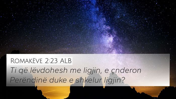 Romakëve 2:23 ALB Bible Verse Image