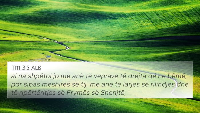 Titi 3:5 ALB Bible Verse Image