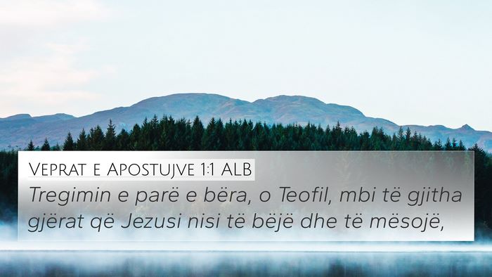 Veprat e Apostujve 1:1 ALB Bible Verse Image