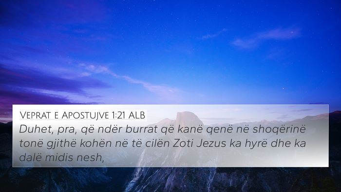 Veprat e Apostujve 1:21 ALB Bible Verse Image