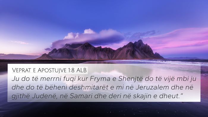 Veprat e Apostujve 1:8 ALB Bible Verse Image