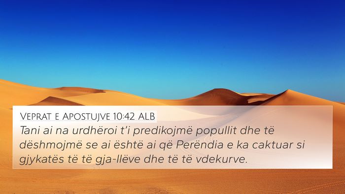 Veprat e Apostujve 10:42 ALB Bible Verse Image