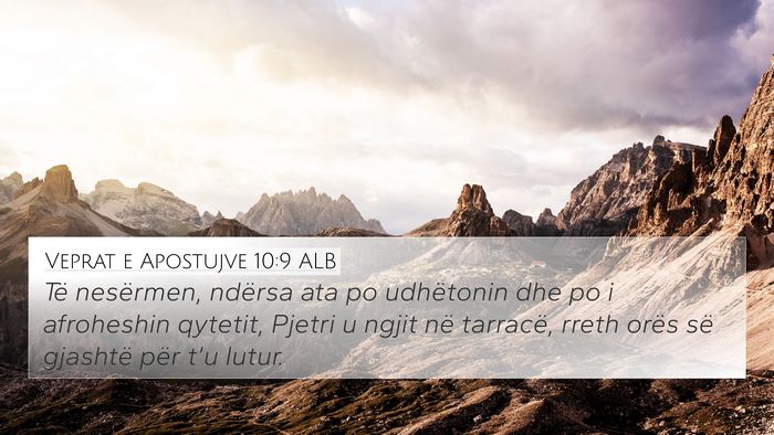 Veprat e Apostujve 10:9 ALB Bible Verse Image