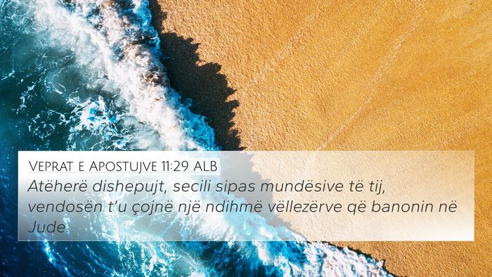 Veprat e Apostujve 11:29 ALB Bible Verse Image