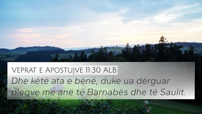 Veprat e Apostujve 11:30 ALB Bible Verse Image