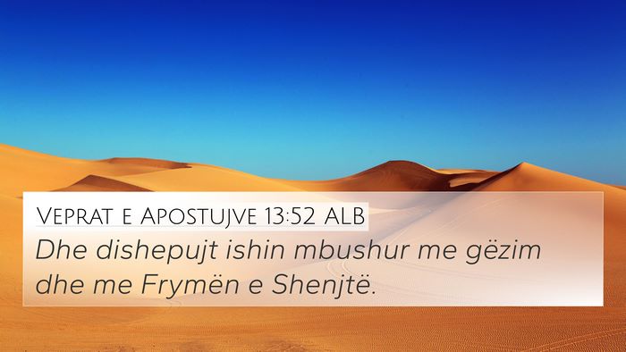 Veprat e Apostujve 13:52 ALB Bible Verse Image