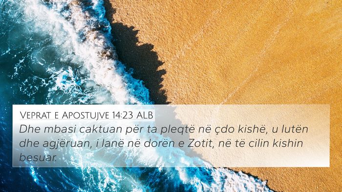 Veprat e Apostujve 14:23 ALB Bible Verse Image
