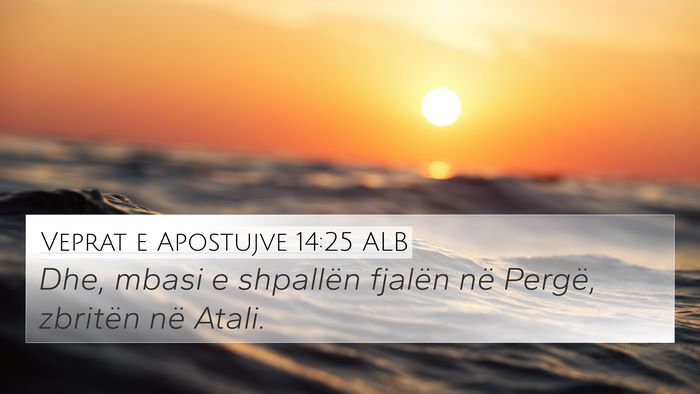Veprat e Apostujve 14:25 ALB Bible Verse Image