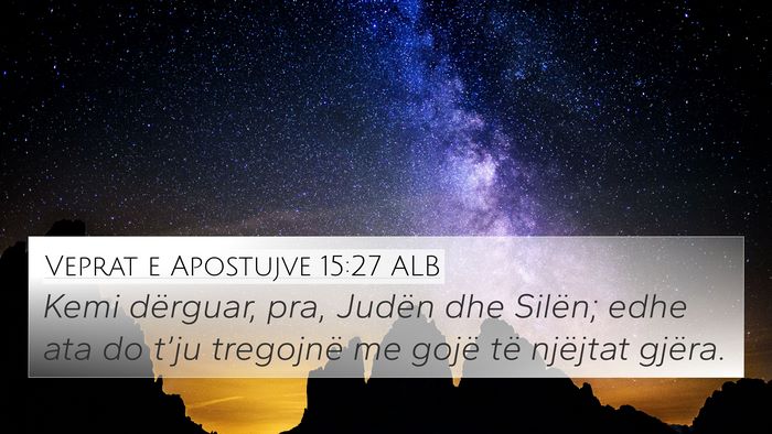 Veprat e Apostujve 15:27 ALB Bible Verse Image