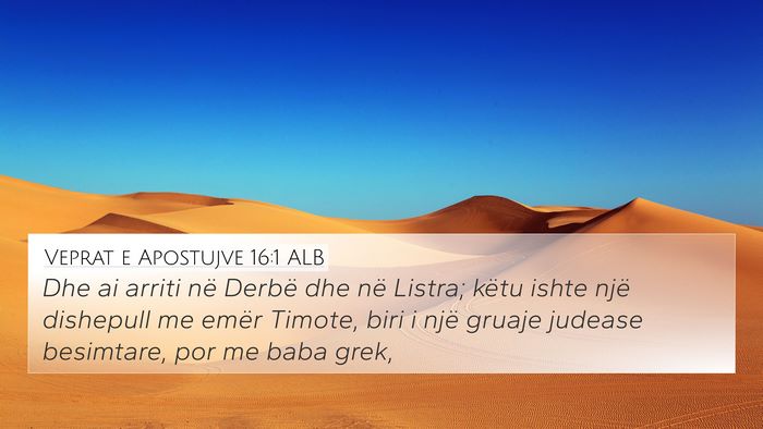 Veprat e Apostujve 16:1 ALB Bible Verse Image