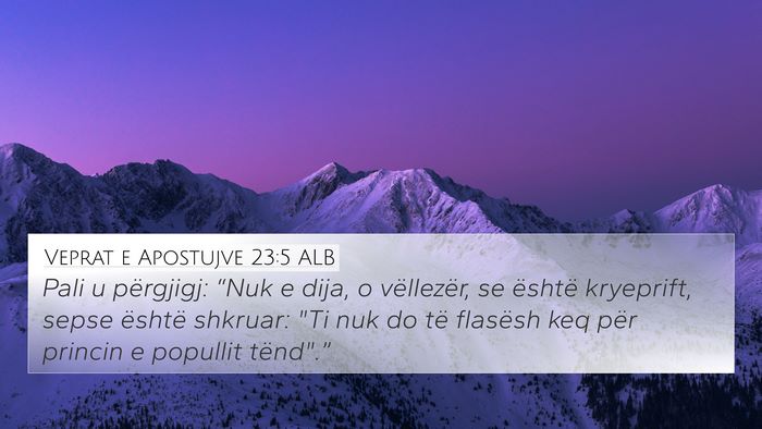 Veprat e Apostujve 23:5 ALB Bible Verse Image