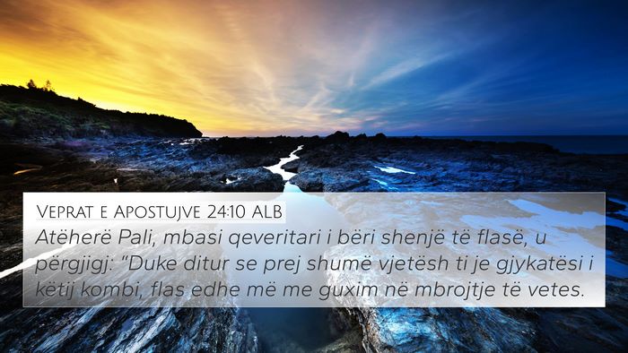 Veprat e Apostujve 24:10 ALB Bible Verse Image