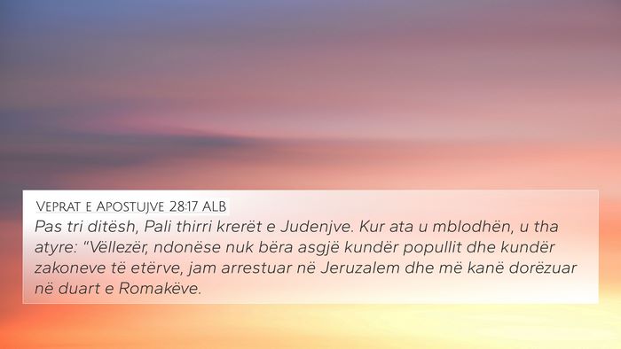 Veprat e Apostujve 28:17 ALB Bible Verse Image