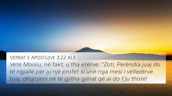 Veprat e Apostujve 3:22 ALB Bible Verse Image
