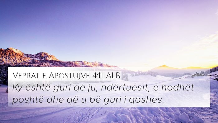 Veprat e Apostujve 4:11 ALB Bible Verse Image