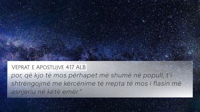 Veprat e Apostujve 4:17 ALB Bible Verse Image