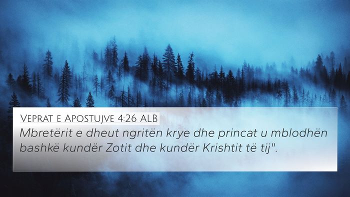 Veprat e Apostujve 4:26 ALB Bible Verse Image