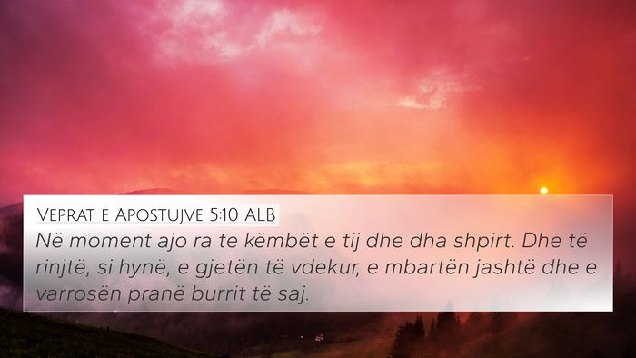 Veprat e Apostujve 5:10 ALB Bible Verse Image