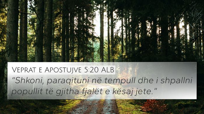 Veprat e Apostujve 5:20 ALB Bible Verse Image