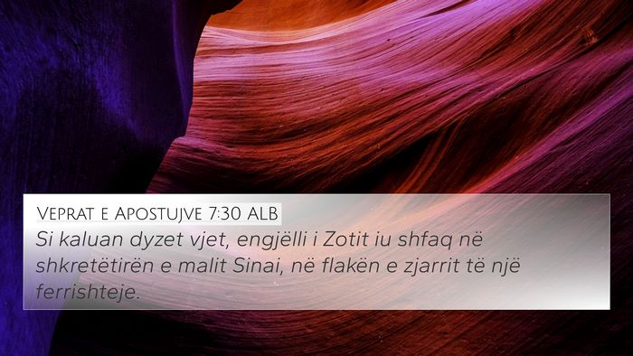 Veprat e Apostujve 7:30 ALB Bible Verse Image