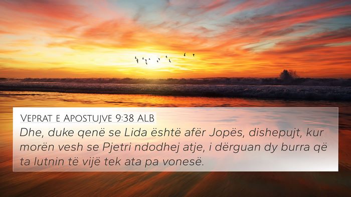 Veprat e Apostujve 9:38 ALB Bible Verse Image