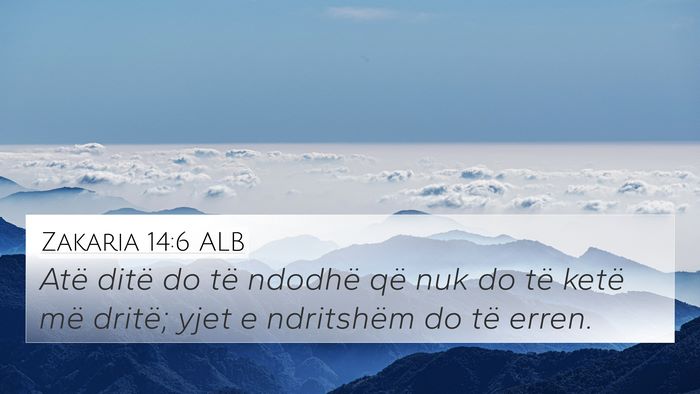 Zakaria 14:6 ALB Bible Verse Image