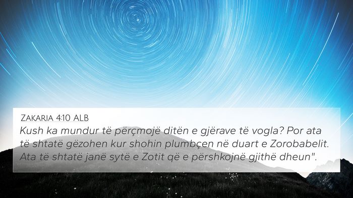 Zakaria 4:10 ALB Bible Verse Image