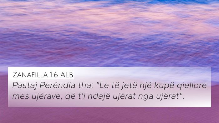Zanafilla 1:6 ALB Bible Verse Image