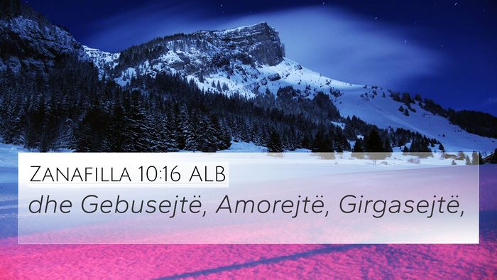 Zanafilla 10:16 ALB Bible Verse Image