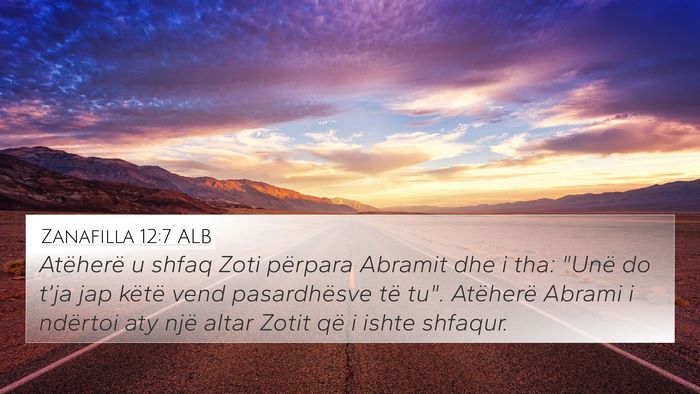 Zanafilla 12:7 ALB Bible Verse Image