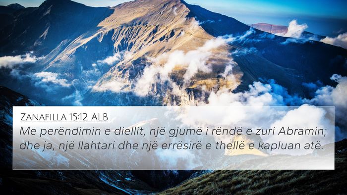 Zanafilla 15:12 ALB Bible Verse Image