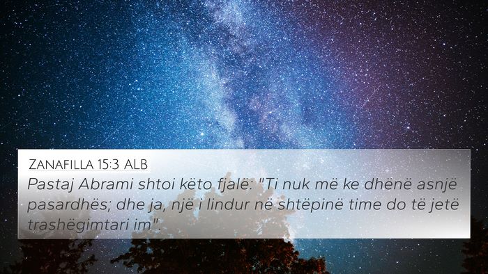 Zanafilla 15:3 ALB Bible Verse Image
