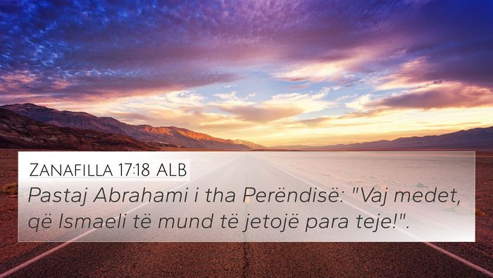 Zanafilla 17:18 ALB Bible Verse Image