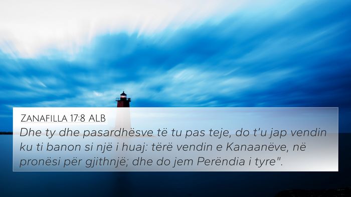 Zanafilla 17:8 ALB Bible Verse Image